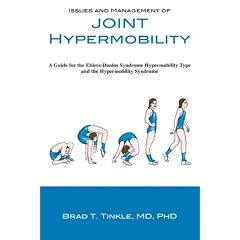 Issues and Management of Joint Hypermobility: A Guide for the Ehlers-Danlos Syndrome... by Brad T. Tinkle