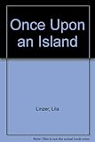 Once upon an island