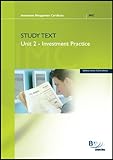 Investment Management Certificate (IMC). Syllabus version 9, Unit 2 - The investment practice