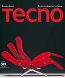 Tecno : a discreetly technical elegance