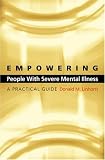  : Empowering People with Severe Mental Illness: A Practical Guide