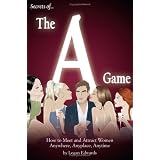 Secrets of the A Game