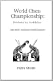 World Chess Championship: Steinitz to Alekhine (Hardinge Simpole Chess Classics)