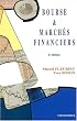 Bourse et March�s financiers