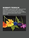 Bobbisti tedeschi: Susi Erdmann, Torsten Voss, André Lange, Wolfgang Hoppe, Kevin Kuske, Bogdan Musiol, Wolfgang Zimmerer, Peter Utzschneider (Italian Edition)