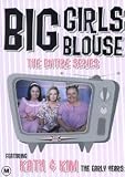 Big Girls Blouse