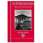 Supergrasses: A Study in Anti-Terrorist Law Enforcement in Northern Ireland book cover