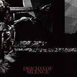 DEICIDA OF SILENCE