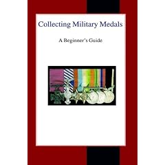 Collecting Military Medals: A Beginner's Guide