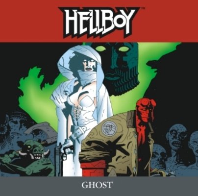Cover image : Hellboy 05. Ghost