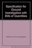 Specification for ground investigation with Bill of Quantities