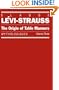 The Origin of Table Manners: Mythologiques, Volume 3 (Mythologiques Series)