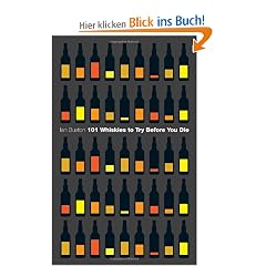 101 Whiskies to Try Before You Die
