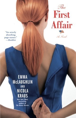 The First Affair: A Novel