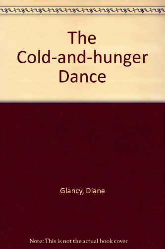 the cold and hunger dance