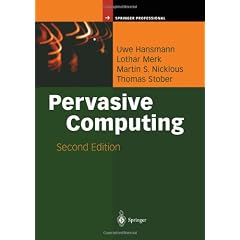 Pervasive Computing: The Mobile World