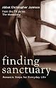 Finding Sanctuary: Monastic Steps for Everyday Life