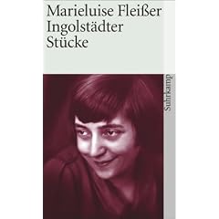 Ingolst�dter St�cke: Fegefeuer in Ingolstadt. Pioniere in Ingolstadt (suhrkamp taschenbuch)
