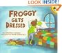 Froggy Gets Dressed