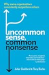 Uncommon Sense, Common Nonsense: Why...
