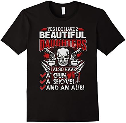 Men's Trendy Shirts: Yes I Do Have Two Beautiful Daughters funny XL Black