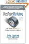Duct Tape Marketing: The World's Most Practical Small Business Marketing Guide