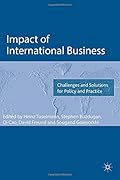 Impact of International Business: Challenges and Solutions for Policy and Practice (Academy of International Business (UKI) Series)