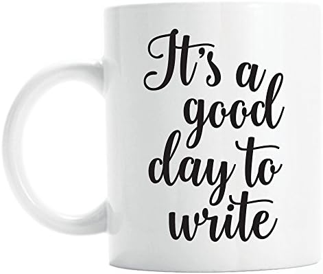 Gift for writer, Mug 'It's a good day to write'