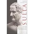 Sulla: Eine r�mische Karriere