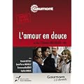 L'amour en douce