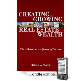 Creating and Growing Real Estate Wealth: The 4 Stages to a Lifetime of Success, MobiPocket