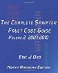 The Complete Sprinter Fault Code Guide Volume 2: North American Edition Coverage: 2007-2010