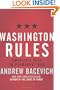 Washington Rules: America's Path to Permanent War (American Empire Project)