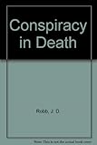 Conspiracy in death