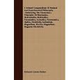 A School Compendium Of Natural And Experimental Philosophy: Embracing The Elementary Principles Of Mechanics,... by Richard Green Parker