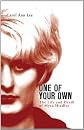 One Of Your Own