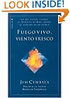 Fuego Vivo, Viento Fresco
