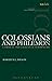Colossians and Philemon (International Critical Commentary)