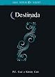 Destinada (Col. : House Of Night) (Em Portugues do Brasil)