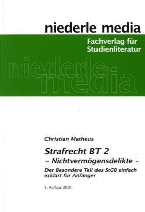 Strafrecht BT 2: Nichtvermögensdelikte. Der besondere Teil des StGB leicht erklärt für Anfänger - Partnerlink Bild 41m9oaWKd3L. SL500 zum Thema Buch: Strafrecht BT 2.