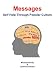 Messages: Self Help Through Popular Culture Image of Messages: Self Help Through Popular Culture