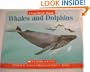 Whales and Dolphins (I Can Read About)