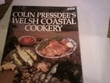 Colin Pressdee's Welsh coastal cookery