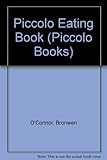 Piccolo eating book : fabulous and funny food facts