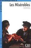 Les Miserables (Lectures Cle En Francais Facile: Niveau 1) (French Edition)