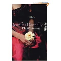 Die Winterrose: Roman