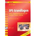 SPS Grundlagen: Aufbau, Programmierung (IEC 61131, S7), Simulation, Internet, Sicherheit