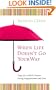 When Life Doesn't Go Your Way: Hope for Catholic Women Facing Disappointment and Pain