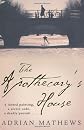 The Apothecary's House