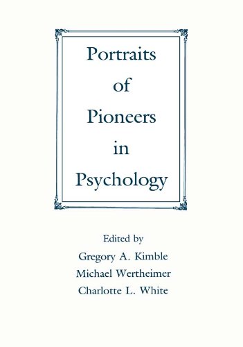 Portraits of Pioneers in Psychology (Portraits of Pioneers in Psychology (Paperback APA))